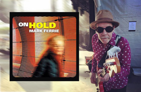 Mark Ferrie new LP On Hold